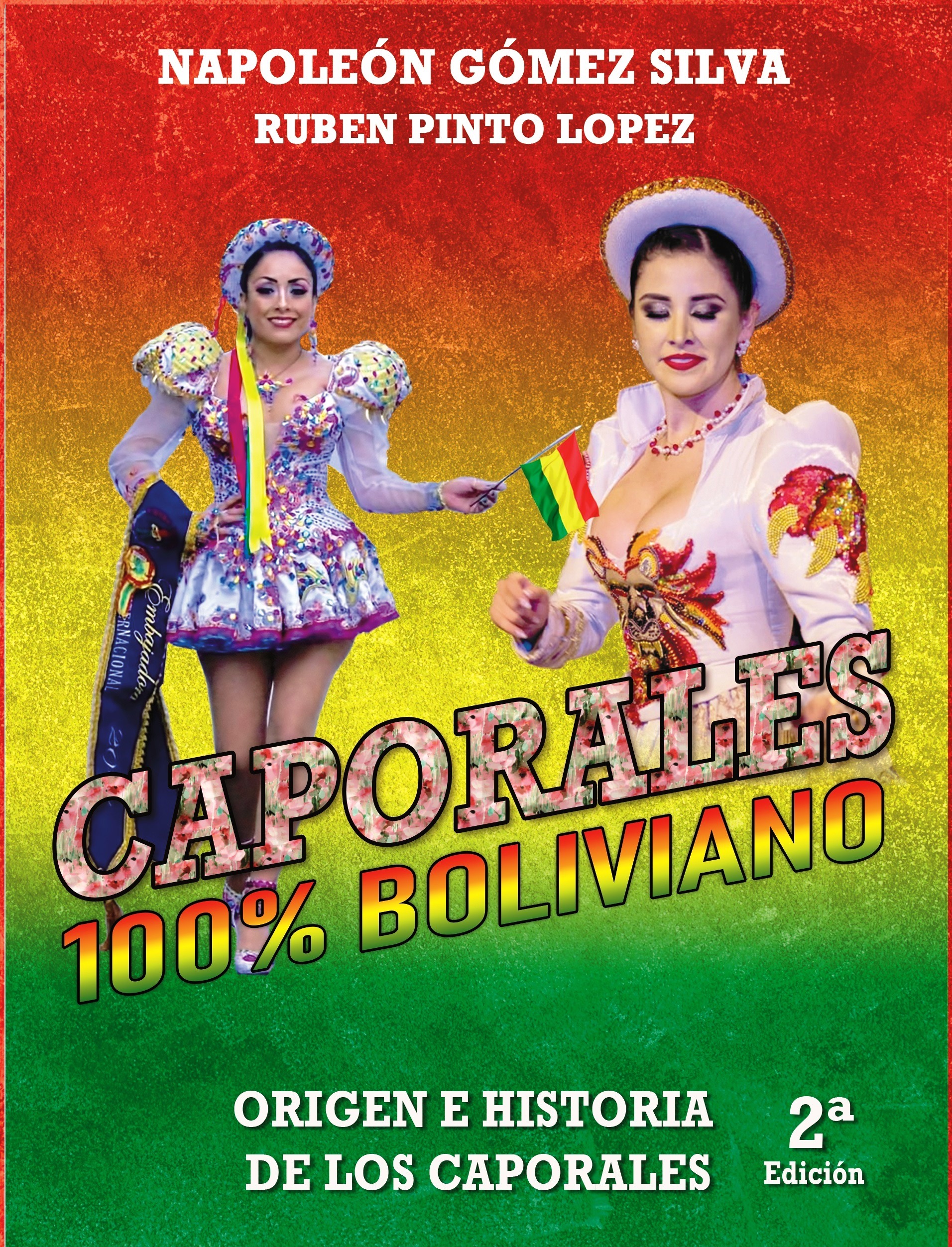 Caporales 100% Boliviano 2da Edición